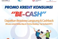 BE CASH Bank NTT, Sekali Kredit Langsung Dapat Beasiswa dan Cashback