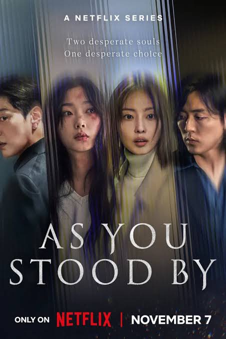 Serial Korea A's You Stood By yang tayang di Netflix. Foto: Netflix